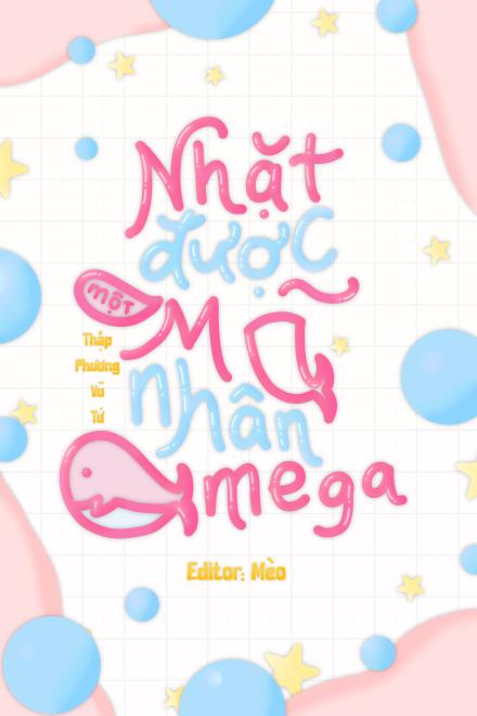 Nhặt Được Một Mỹ Nhân Ngư Omega