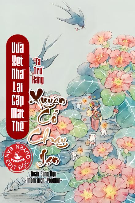 Vừa Xét Nhà Lại Gặp Mạt Thế? Ta Trữ Hàng Xuyên Cổ Chạy Nạn