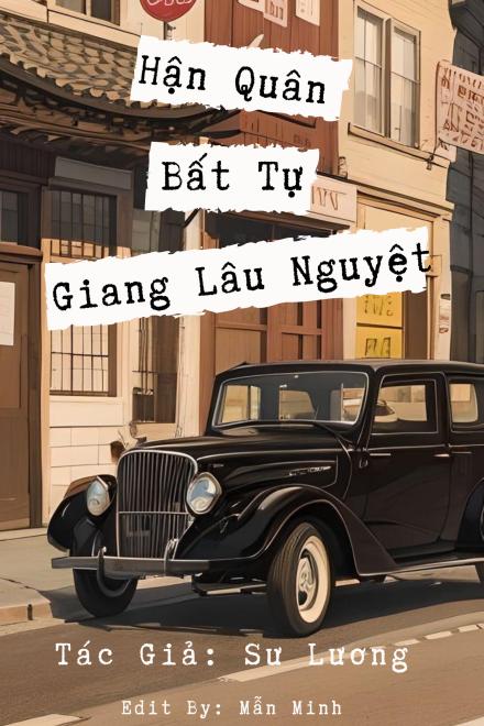 Hận Quân Bất Tự Giang Lâu Nguyệt