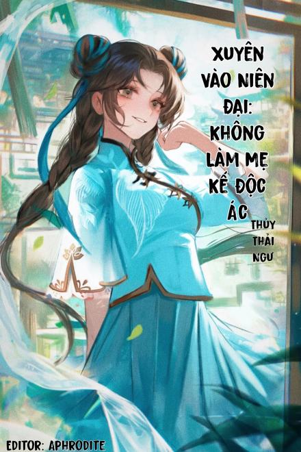 Xuyên Vào Niên Đại: Không Làm Mẹ Kế Độc Ác