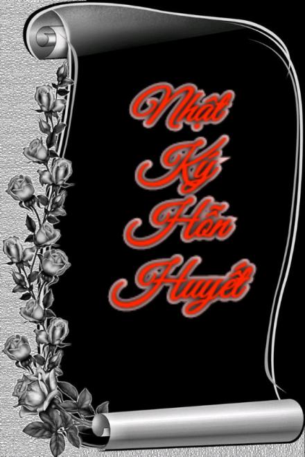 Nhật Kí Hỗn Huyết