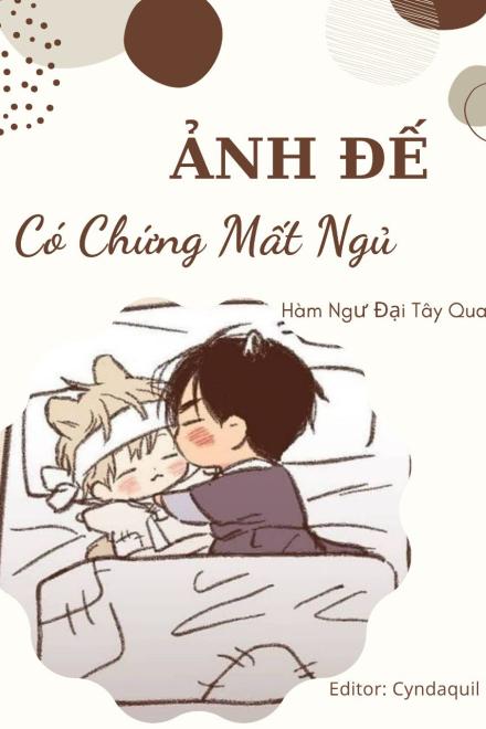 Ảnh Đế Có Chứng Mất Ngủ