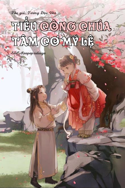Tiểu Công Chúa Tâm Cơ Mỹ Lệ