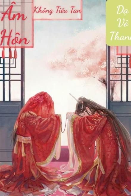 Âm Hôn Không Tiêu Tan