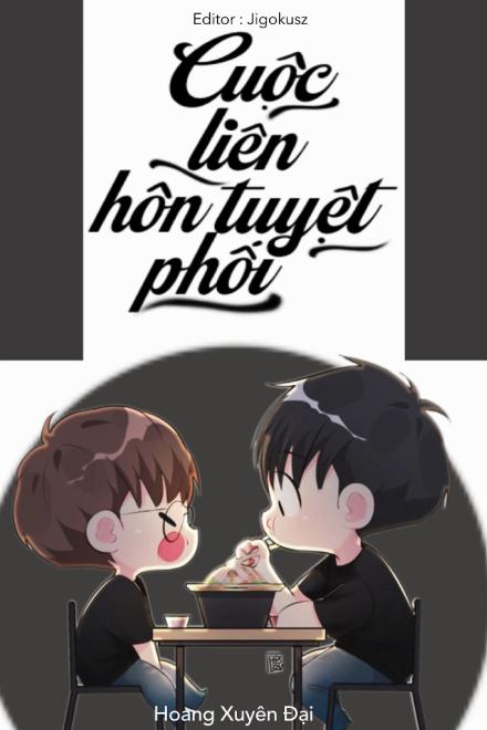 Cuộc Liên Hôn Tuyệt Phối