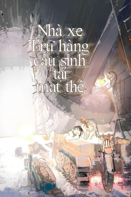 Mạt Thế Nhà Xe Trữ Hàng Cầu Sinh
