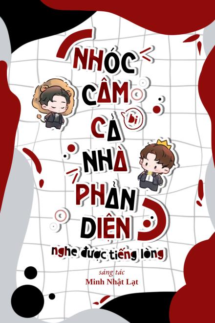 Nhóc Câm Bị Cả Nhà Phản Diện Nghe Được Tiếng Lòng