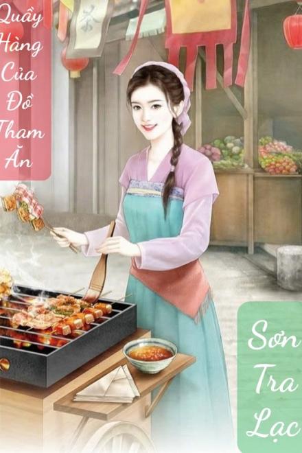 Quầy Hàng Của Đồ Tham Ăn