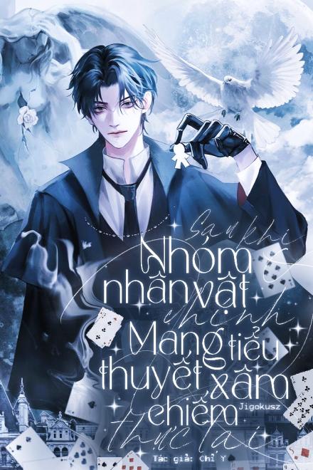 Sau Khi Nhóm Nhân Vật Chính Mang Tiểu Thuyết Xâm Chiếm Thực Tại