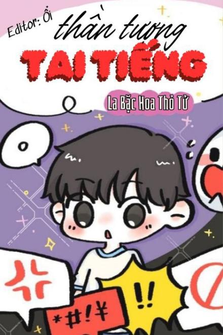 Thần Tượng Tai Tiếng