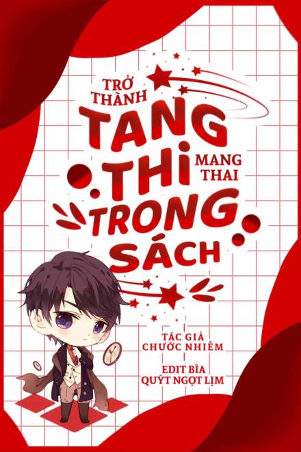 Trở Thành Tang Thi Mang Thai Trong Sách