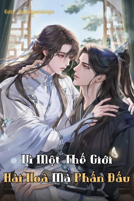 Vì Một Thế Giới Hài Hoà Mà Phấn Đấu