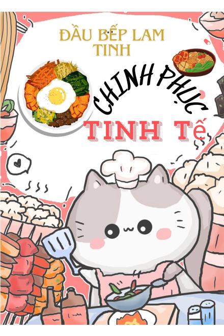 Đầu Bếp Lam Tinh, Chinh Phục Tinh Tế
