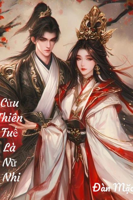 Cửu Thiên Tuế Là Nữ Nhi?