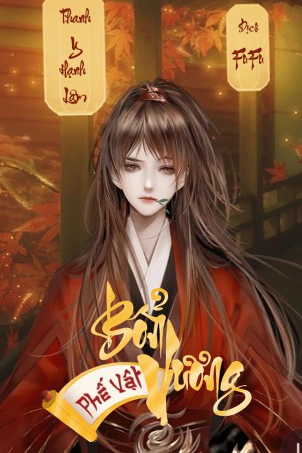 Bổn Vương Ta Là Phế Vật