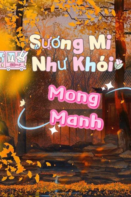 Sương Mi Như Khói Mong Manh