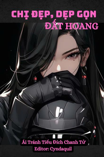 Mỹ Thực: Chị Đẹp, Dẹp Gọn Đất Hoang