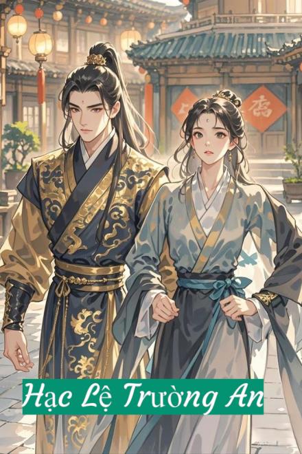 Hạc Lệ Trường An