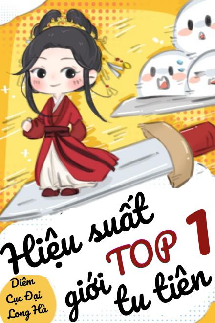 Hiệu Suất Top 1 Giới Tu Tiên