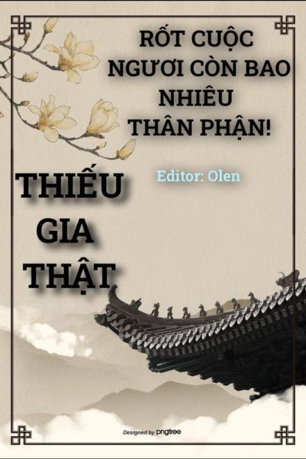 Thiếu Gia Thật, Rốt Cuộc Ngươi Còn Bao Nhiêu Thân Phận