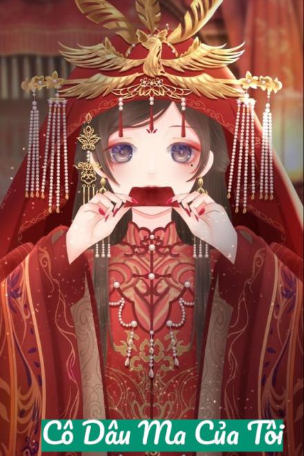 Cô Dâu Ma Của Tôi