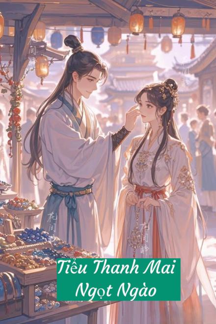 Tiểu Thanh Mai Ngọt Ngào