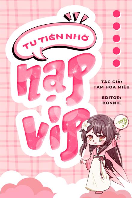 Tu Tiên Nhờ Nạp VIP