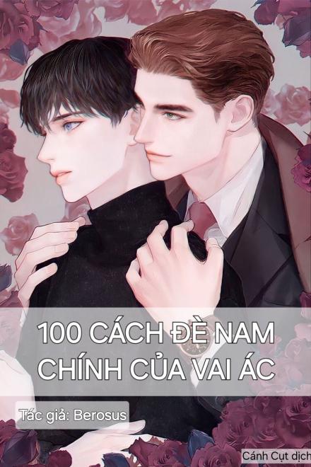 100 Cách Đè Nam Chính Của Vai Ác