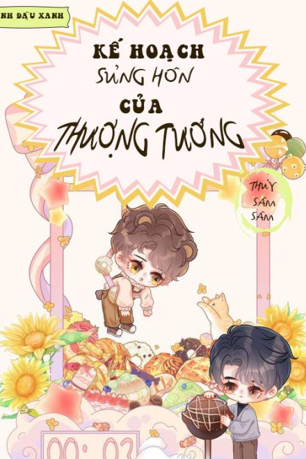 Kế Hoạch Sủng Hôn Của Thượng Tướng