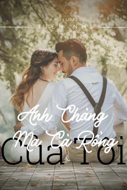 Anh Chàng Ma Cà Rồng Của Tôi