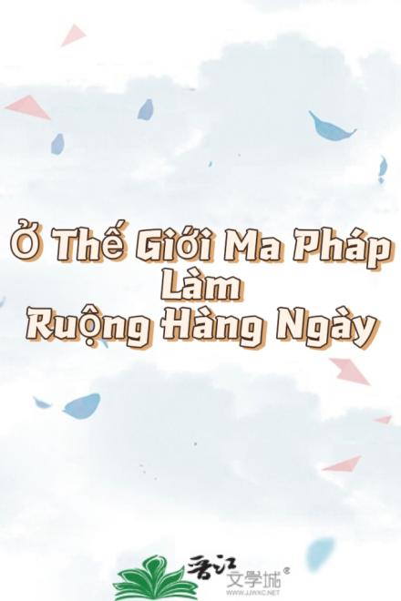 Ở Thế Giới Ma Pháp Làm Ruộng Hằng Ngày