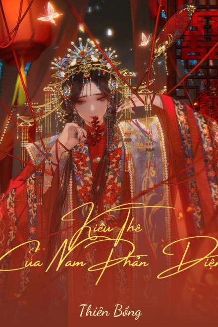 Tập Truyện: Kiều Thê Của Nam Phản Diện