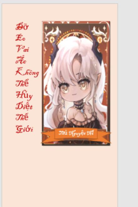 Đỡ Eo Vai Ác Không Rảnh Hủy Diệt Thế Giới