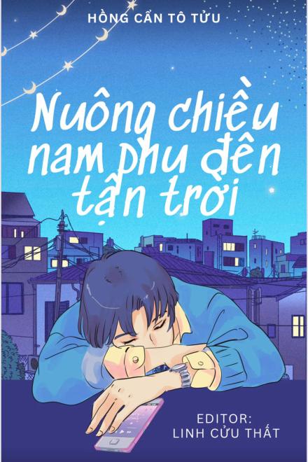 Nuông Chiều Nam Phụ Đến Tận Trời