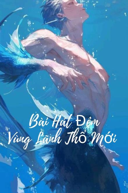 Bài Hát Đêm Vùng Lãnh Thổ Mới