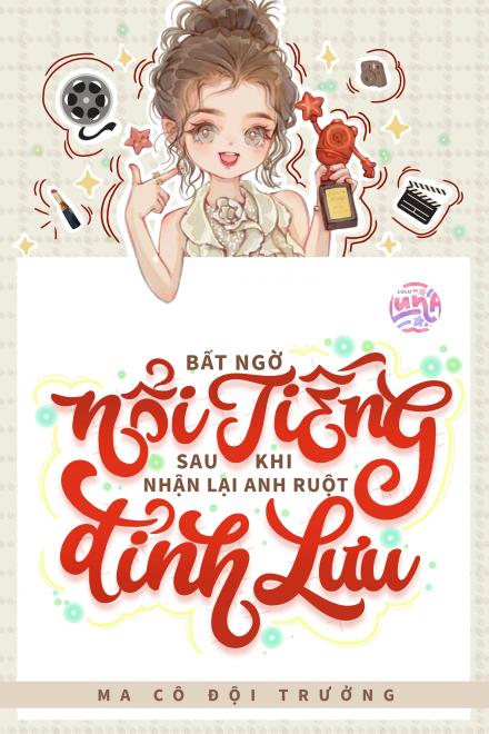 Bất Ngờ Nổi Tiếng Sau Khi Nhận Lại Anh Ruột Đỉnh Lưu