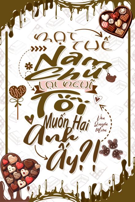 Mạt Thế: Nam Chủ Lại Nghĩ Tôi Muốn Hại Anh Ấy?!