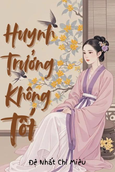 Huynh Trưởng Không Tốt