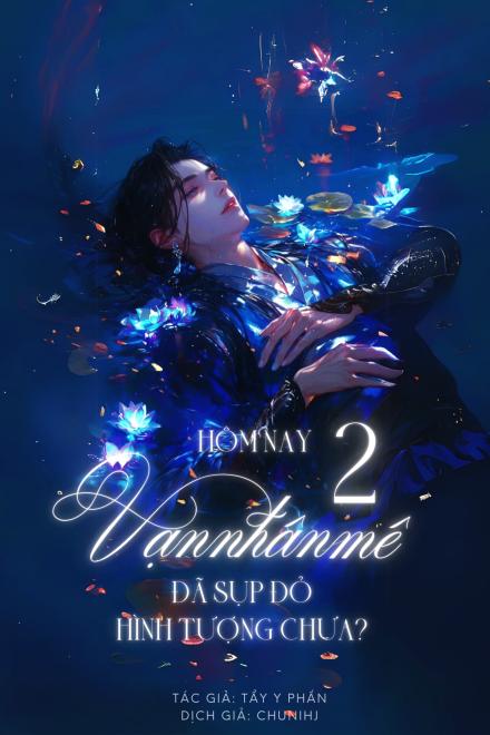 Hôm Nay Vạn Nhân Mê Đã Sụp Đổ Hình Tượng Chưa? [Phần 2]