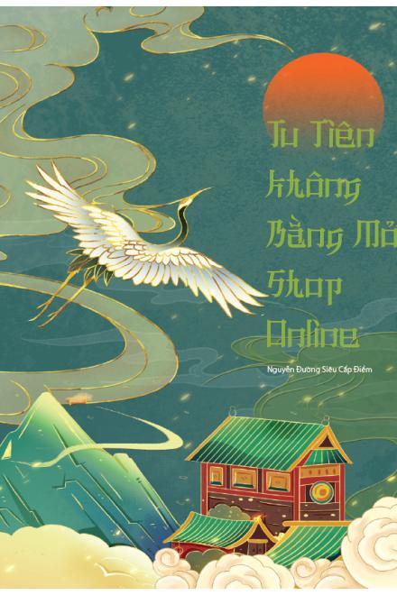 Tu Tiên Không Bằng Mở Shop Online