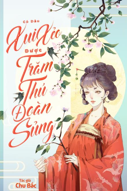 Cô Dâu Xui Xẻo Được Trăm Thú Đoàn Sủng