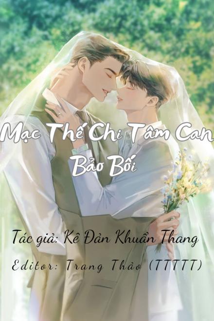 Mạc Thế Chi Tâm Can Bảo Bối