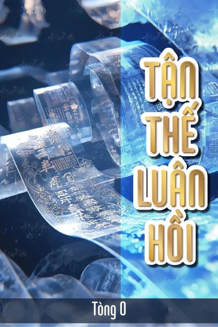 Tận Thế Luân Hồi