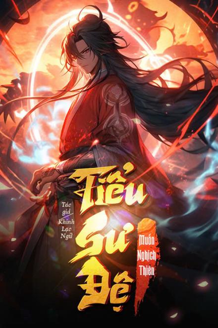 Tiểu Sư Đệ Muốn Nghịch Thiên