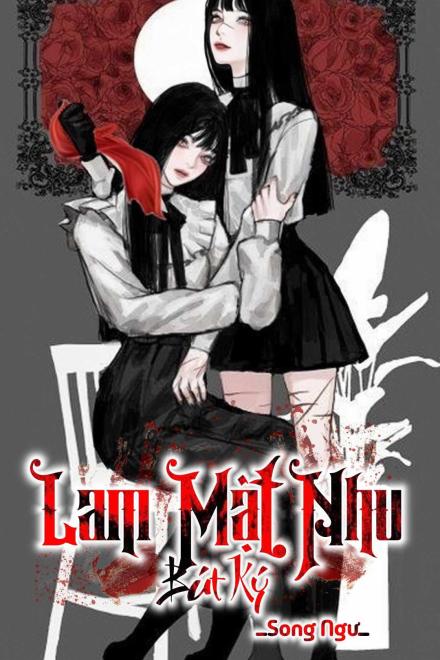 Lam Mật Nhu Bút Ký