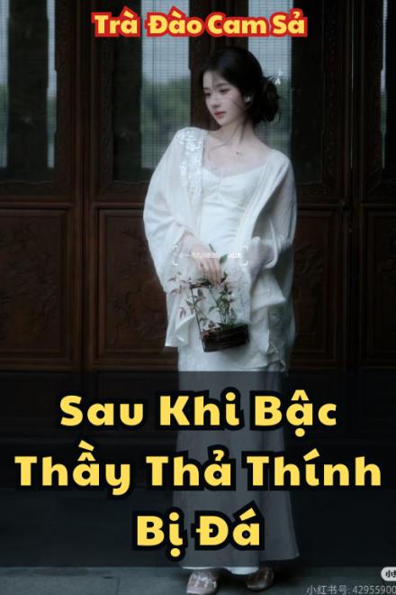Sau Khi Bậc Thầy Thả Thính Bị Đá