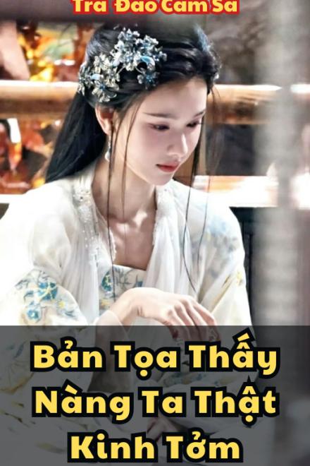 Bản Tọa Thấy Nàng Ta Thật Kinh Tởm