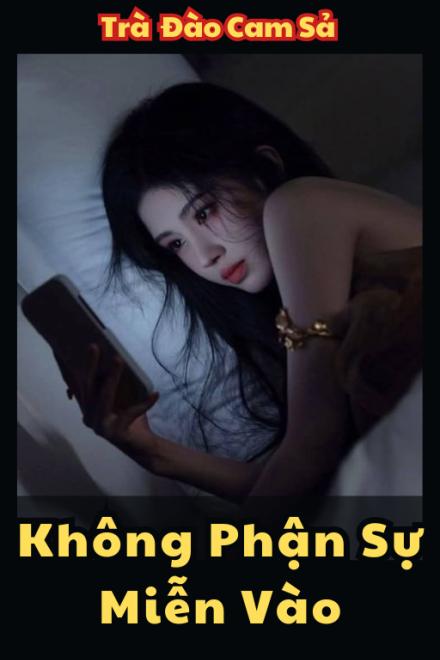 Không Phận Sự Miễn Vào