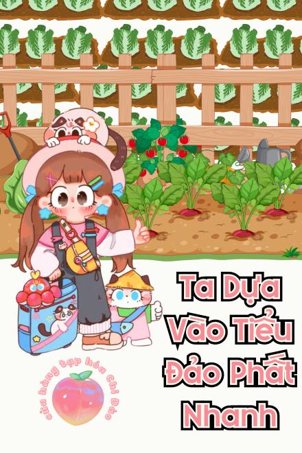 Ta Dựa Vào Tiểu Đảo Phất Nhanh