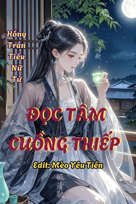 Đọc Tâm Cuồng Thiếp